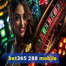 bet365 288 mobile